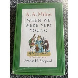 A.A. Milne "When We Were Very Young" Vintage 1961 Author of Winnie the Pooh Book